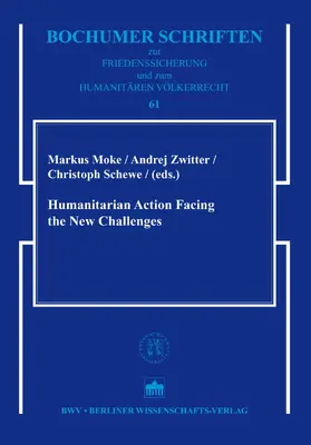 Moke / Zwitter / Schewe |  Humanitarian Action Facing the New Challenges | eBook | Sack Fachmedien