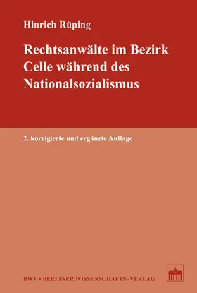 Rüping |  Rechtsanwälte im Bezirk Celle während des Nationalsozialismus | eBook | Sack Fachmedien