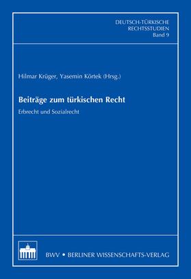 Krüger / Körtek | Beiträge zum türkischen Recht | E-Book | sack.de