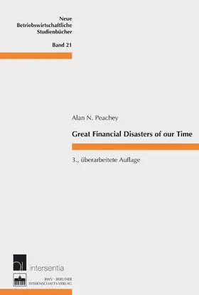 Peachey |  Great Financial Disasters of our Time | eBook | Sack Fachmedien