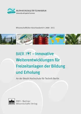 Berlin |  BEAR2FIT - Innovative Weiterentwicklungen für Freizeitanlagen der Bildung und Erholung | eBook | Sack Fachmedien