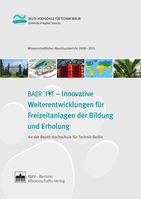 BEAR2FIT - Innovative Weiterentwicklungen für Freizeitanlagen der Bildung und Erholung | E-Book | sack.de