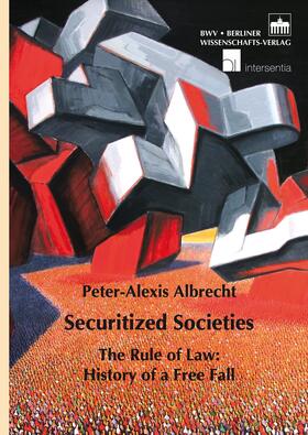 Albrecht | Securitized Societies | E-Book | sack.de