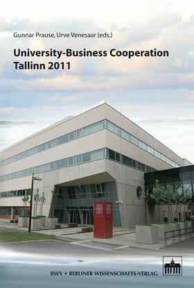 Prause / Venesaar | University-Business Cooperation - Tallinn 2011 | E-Book | sack.de