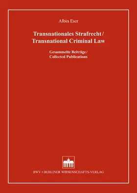 Eser |  Transnationales Strafrecht/Transnational Criminal Law | eBook | Sack Fachmedien