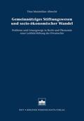 Albrecht |  Gemeinnütziges Stiftungswesen und sozio-ökonomischer Wandel | eBook | Sack Fachmedien