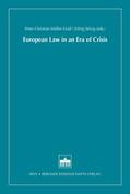 Müller-Graff / Selvig |  European Law in an Era of Crisis | eBook | Sack Fachmedien