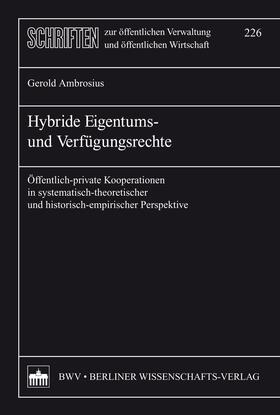 Ambrosius | Hybride Eigentums- und Verfügungsrechte | E-Book | sack.de