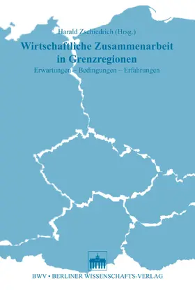 Zschiedrich |  Wirtschaftliche Zusammenarbeit in Grenzregionen | eBook | Sack Fachmedien