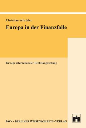 Schröder | Europa in der Finanzfalle | E-Book | sack.de