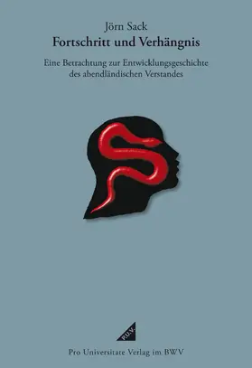 Sack |  Fortschritt und Verhängnis | eBook | Sack Fachmedien