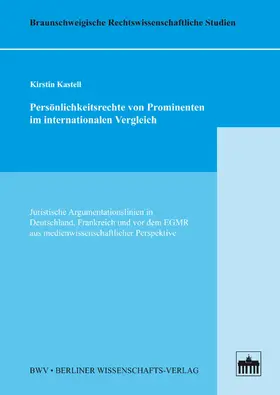Kastell |  Persönlichkeitsrechte von Prominenten im internationalen Vergleich | eBook | Sack Fachmedien