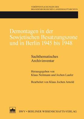 Neitmann / Laufer |  Demontagen in der Sowjetischen Besatzungszone und in Berlin 1945 bis 1948 | eBook | Sack Fachmedien