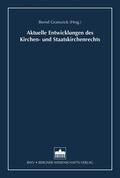 Grzeszick |  Aktuelle Entwicklungen des Kirchen- und Staatskirchenrechts | eBook | Sack Fachmedien