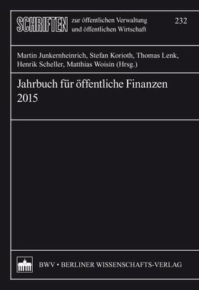 Junkernheinrich / Korioth / Lenk | Jahrbuch für öffentliche Finanzen 2015 | E-Book | sack.de