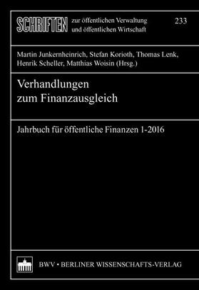 Junkernheinrich / Korioth / Lenk | Verhandlungen zum Finanzausgleich | E-Book | sack.de