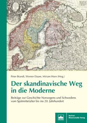 Brandt / Daum / Horn | Der skandinavische Weg in die Moderne | E-Book | sack.de