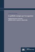 Bazzani |  Le Politiche Europee per l'Occupazione | eBook | Sack Fachmedien