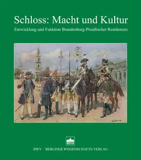 Kloosterhuis / Ribbe / Schaper |  Schloss: Macht und Kultur | Buch |  Sack Fachmedien