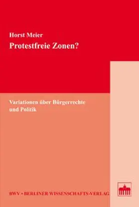 Meier |  Protestfreie Zonen? | Buch |  Sack Fachmedien