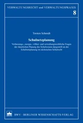 Schmidt |  Schulnetzplanung | Buch |  Sack Fachmedien