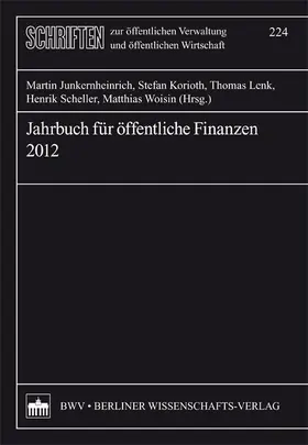 Junkernheinrich / Korioth / Lenk |  Jahrbuch für öffentliche Finanzen (2012) | Buch |  Sack Fachmedien