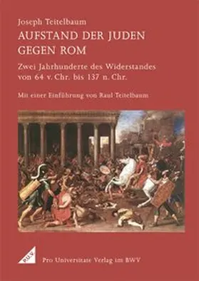 Teitelbaum |  Aufstand der Juden gegen Rom | Buch |  Sack Fachmedien