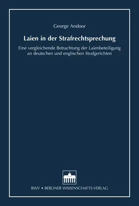 Andoor |  Laien in der Strafrechtsprechung | Buch |  Sack Fachmedien