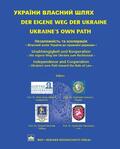 Albrecht / Komarov / Moschak |  Der eigene Weg der Ukraine / Ukraine's own part | Buch |  Sack Fachmedien