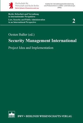 Baller | Security Management International | Buch | 978-3-8305-3302-3 | sack.de