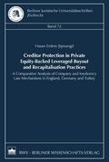 Sismangil |  Creditor Protection in Private Equity-Backed Leveraged Buyout and Recapitalisation Practices | Buch |  Sack Fachmedien