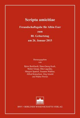 Burkhardt / Koch / Gropp | Scripta amicitiae | Buch | 978-3-8305-3427-3 | sack.de