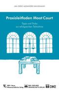Hannemann |  Praxisleitfaden Moot Court | Buch |  Sack Fachmedien
