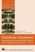 Gruber / Bung / Ziemann |  Autonome Automaten | Buch |  Sack Fachmedien