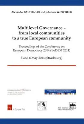 Balthasar / Pichler |  Multilevel Governance - from local communities to a true European community | Buch |  Sack Fachmedien