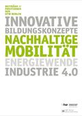 Knaut |  Nachhaltige Mobilität, Energiewende und Industrie 4.0 | Buch |  Sack Fachmedien