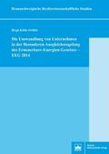 Ortlieb |  Die Umwandlung von Unternehmen in der Besonderen Ausgleichsregelung des Erneuerbare-Energien-Gesetzes – EEG 2014 | Buch |  Sack Fachmedien