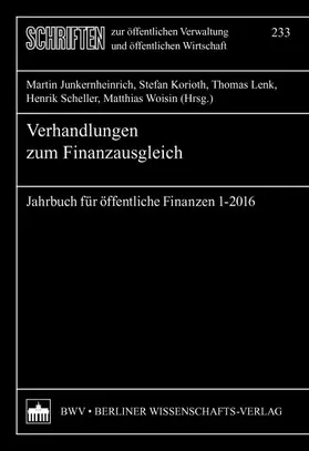 Junkernheinrich / Korioth / Lenk |  Jahrbuch für öffentliche Finanzen (2016) 1 | Buch |  Sack Fachmedien