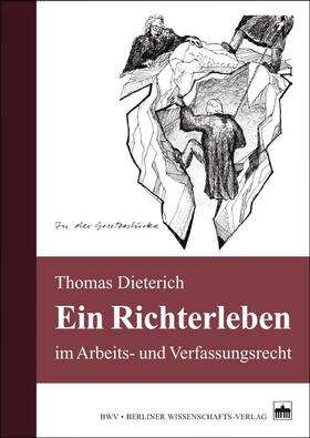 Dieterich |  Ein Richterleben | Buch |  Sack Fachmedien