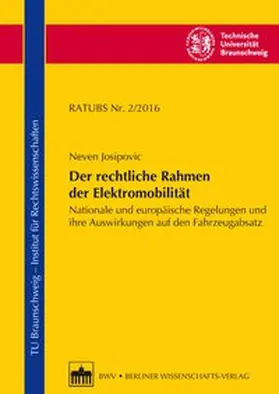 Josipovic |  Der rechtliche Rahmen der Elektromobilität | Buch |  Sack Fachmedien