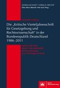 Voßberg |  Die "Kritische Vierteljahresschrift für Gesetzgebung und Rechtswissenschaft" in der Bundesrepublik Deutschland 1986-2011 | Buch |  Sack Fachmedien