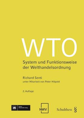 Senti / Hilpold | WTO | Buch | 978-3-8305-3705-2 | sack.de
