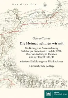 Turner |  Die Heimat nehmen wir mit - 5. überarbeitete Auflage | Buch |  Sack Fachmedien
