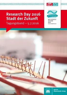 Beuth Hochschule für Technik Berlin |  Research Day 2016: Stadt der Zukunft | Buch |  Sack Fachmedien