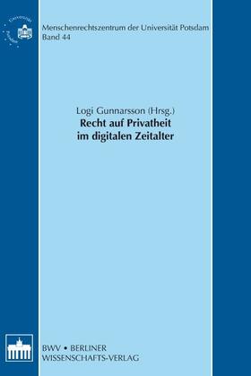 Gunnarsson | Recht auf Privatheit im digitalen Zeitalter | Buch | 978-3-8305-3788-5 | sack.de