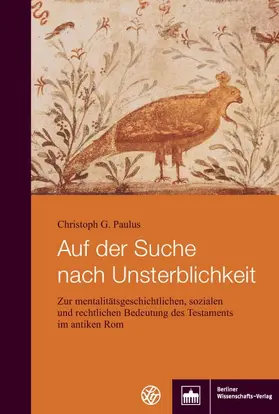 Paulus |  Auf der Suche nach Unsterblichkeit | Buch |  Sack Fachmedien