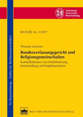 Gawron | Bundesverfassungsgericht und Religionsgemeinschaften | Buch | 978-3-8305-3846-2 | sack.de