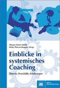 Stelzer-Rothe / Thierau-Brunner |  Einblicke in systemisches Coaching | Buch |  Sack Fachmedien