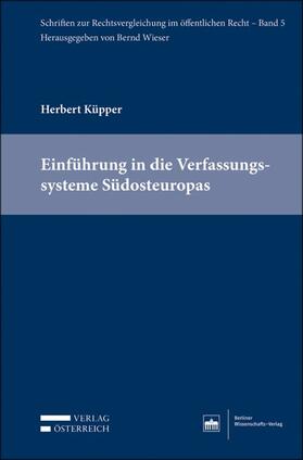 Küpper | Einführung in die Verfassungssysteme Südosteuropas | Buch | 978-3-8305-3873-8 | sack.de