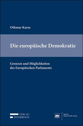 Karas | Die europäische Demokratie | Buch | 978-3-8305-3874-5 | sack.de